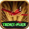 trout - VIP Gold